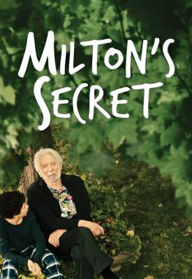 poster for Milton’s Secret 2016