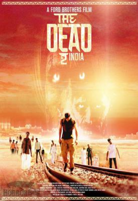 poster for The Dead 2: India 2013