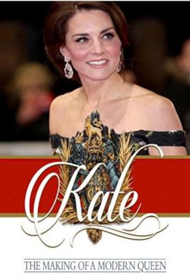 poster for Kate: The Making of a Modern Queen 2017