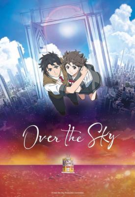 poster for Over the Sky 2020