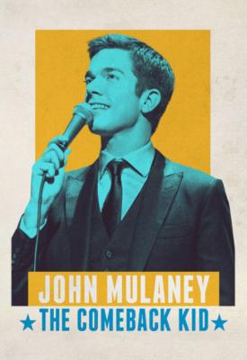 poster for John Mulaney: The Comeback Kid 2015