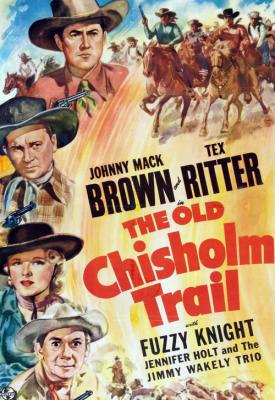 poster for The Old Chisholm Trail 1942