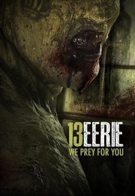 poster for 13 Eerie 2013