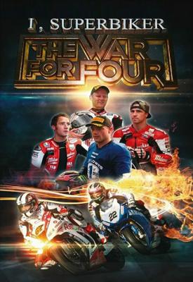 poster for I, Superbiker: The War for Four 2014
