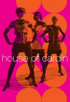poster for House of Cardin 2019