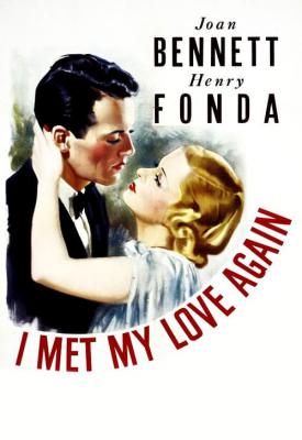 poster for I Met My Love Again 1938