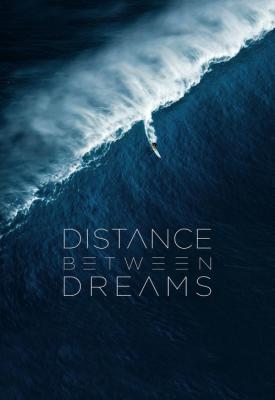 image for  Distance Between Dreams movie