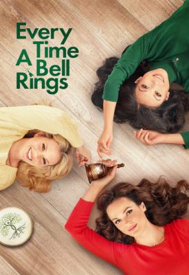 poster for Every Time a Bell Rings 2021