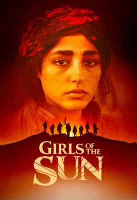 poster for Girls of the Sun 2018