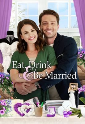 poster for Eat, Drink and be Married 2019