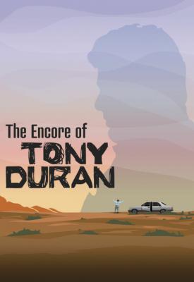 image for  The Encore of Tony Duran movie