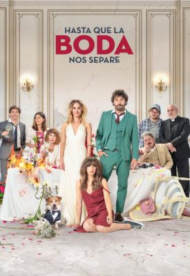 poster for Hasta que la boda nos separe 2020