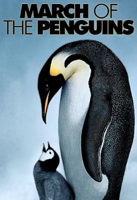 poster for March of the Penguins 2005