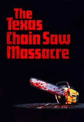 poster for The Texas Chain Saw Massacre 1974