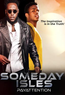 poster for Someday Isles 2020