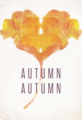 poster for Autumn, Autumn 2016