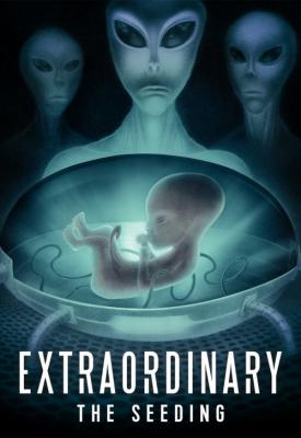 poster for Extraordinary: The Seeding 2019