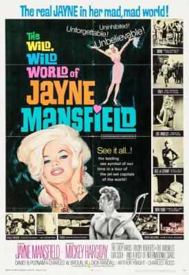 poster for The Wild Wild World of Jayne Mansfield 1968