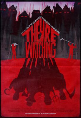 poster for They’re Watching 2016