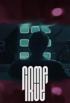 poster for Come True 2020