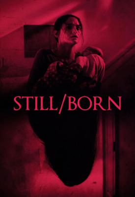 image for  Still/Born movie