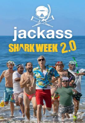 poster for Jackass Shark Week 2.0 2022