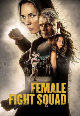 poster for Female Fight Squad 2016