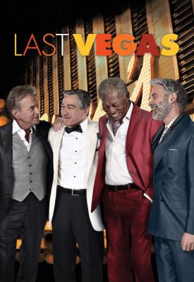 poster for Last Vegas 2013