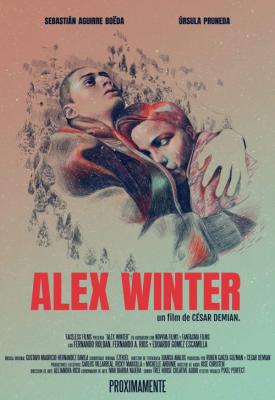 poster for Alex Winter 2019