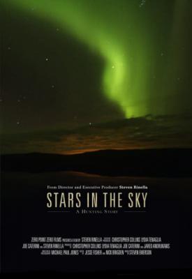 poster for Stars in the Sky: A Hunting Story 2018
