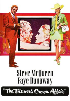 poster for The Thomas Crown Affair 1968