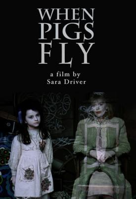 poster for When Pigs Fly 1993