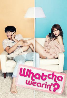 poster for Whatcha Wearin’? 2012