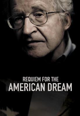 poster for Requiem for the American Dream 2015