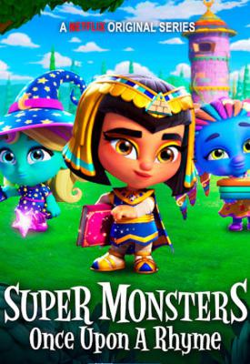 poster for Super Monsters: Once Upon a Rhyme 2021