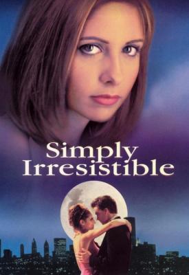 poster for Simply Irresistible 1999