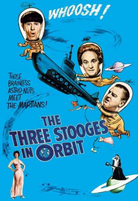 image for  The Three Stooges in Orbit movie
