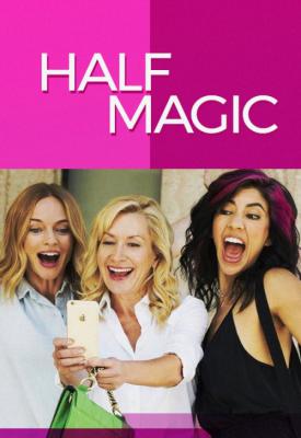 poster for Half Magic 2018
