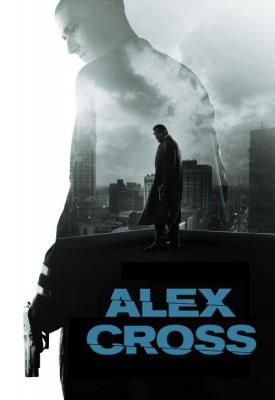poster for Alex Cross 2012