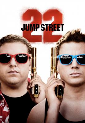 poster for 22 Jump Street 2014