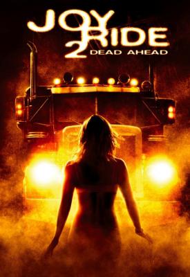 image for  Joy Ride 2: Dead Ahead movie