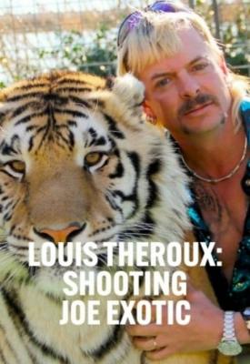 poster for Louis Theroux: Shooting Joe Exotic 2021