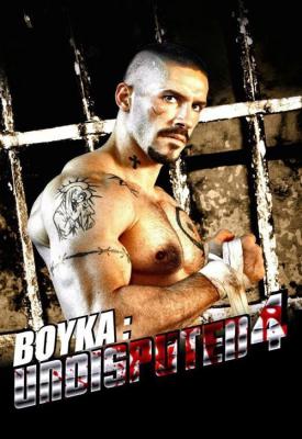 image for  Boyka: Undisputed movie