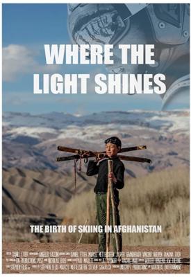 poster for Where the Light Shines 2019