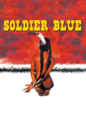 poster for Soldier Blue 1970