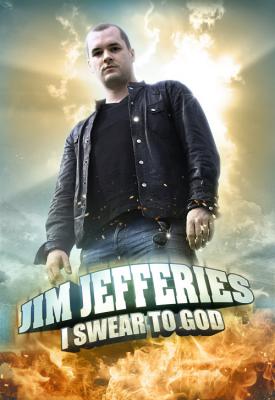 poster for Jim Jefferies: I Swear to God 2009