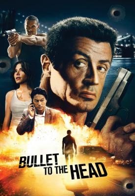poster for Bullet to the Head 2012