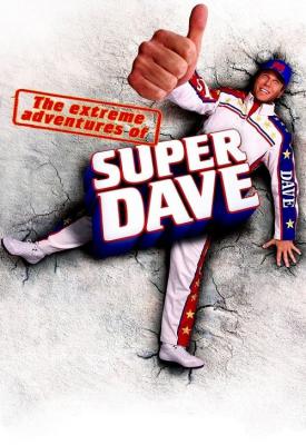 poster for The Extreme Adventures of Super Dave 2000