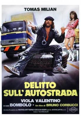 poster for Delitto sull’autostrada 1982