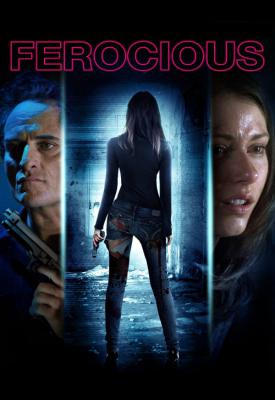 poster for Ferocious 2013
